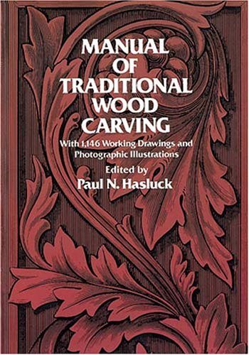 Livre Manual of Traditional Wood Carving - Paul N. Hasluck (Livre d'occasion) - ISBN 0486234894