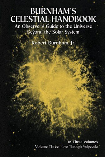 Livre Burnham's Celestial Handbook, Volume Three: An Observer's Guide to the Universe Beyond the ...