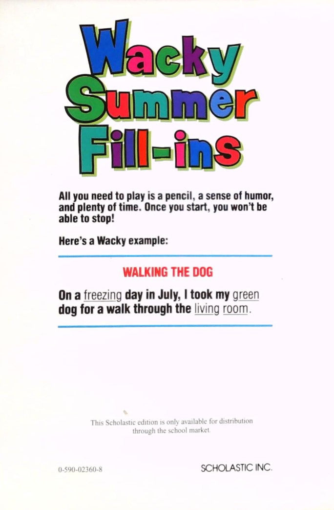 Livre Wacky Summer Fill-ins - Melissa Hartley (Livre d'occasion) - ISBN 0590023608