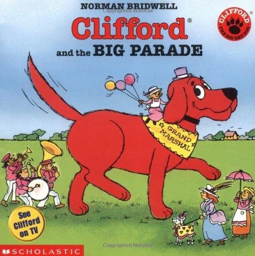 Livre Clifford and the Big Parade - Normand Bridwell (Livre d'occasion) - ISBN 0590108115