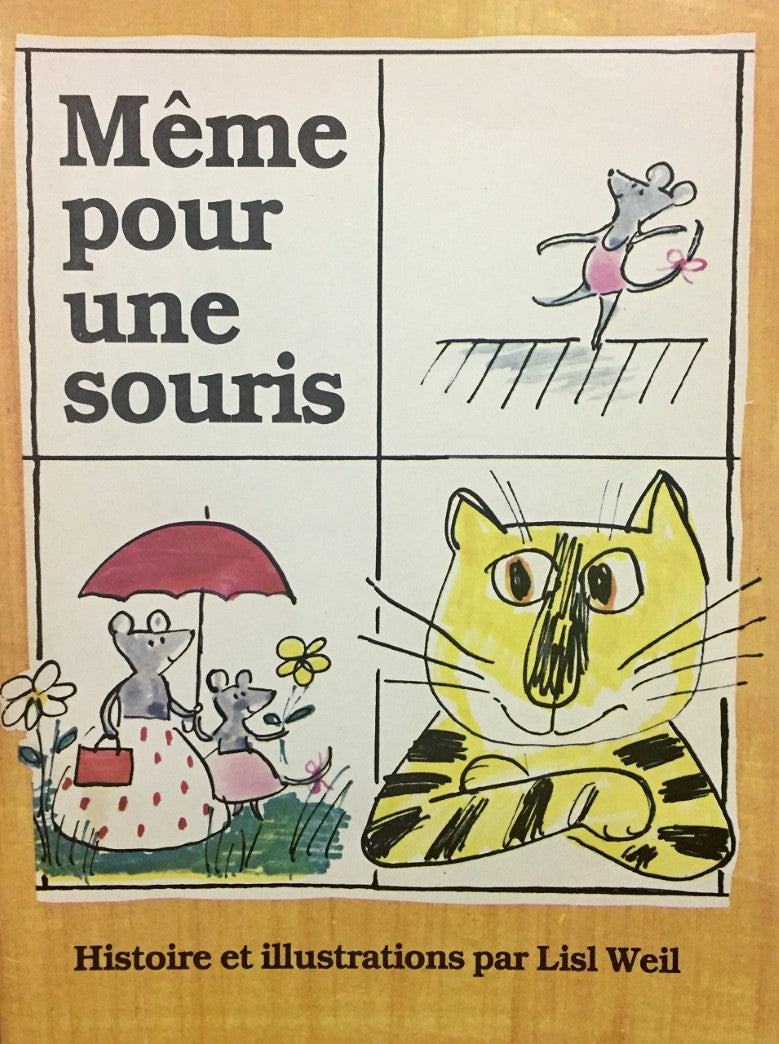 Livre Même pour une souris - Lisl Weil (Livre d'occasion) - ISBN 0590711024