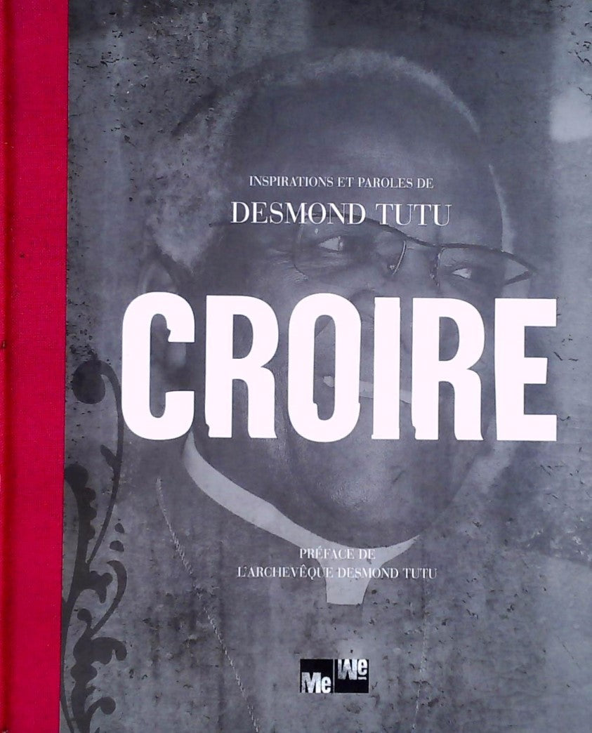 Livre Croire - Desmond Tutu (Livre neuf)