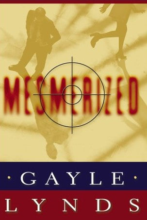 Mesmerized - Gayle Lynds