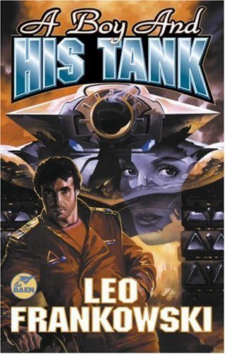 Livre A Boy And His Tank - Leo Frankowski (Livre d'occasion) - ISBN 0671578502