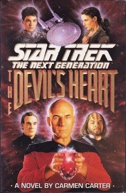 Star Trek : The Next Generation : The Devil's Heart - Carmen Carter