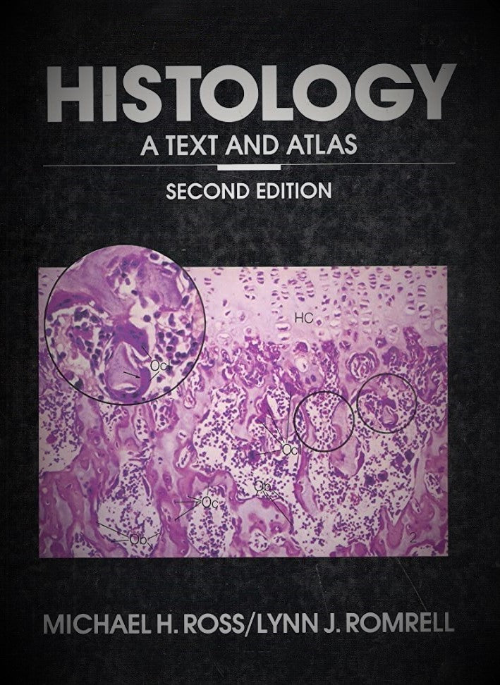 Livre Histology: A Text and Atlas (2nd Edition) - Michael H. Ross (Livre d'occasion) - ISBN 06830...