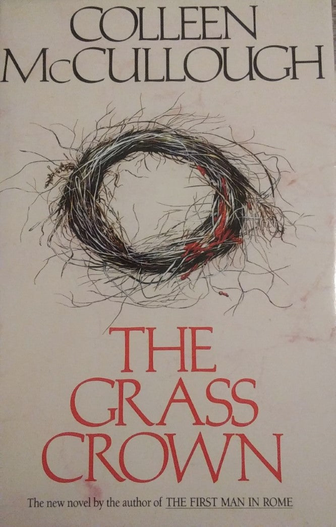 Livre The Grass Crown - Colleen McCullough (Livre d'occasion) - ISBN 0688093698