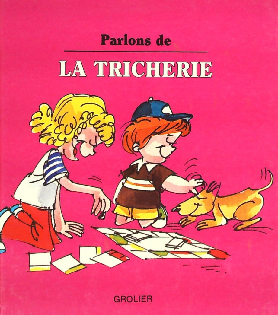 Livre Parlons de... : La tricherie (Joy Berry) (Livre d'occasion) - ISBN 0717216373