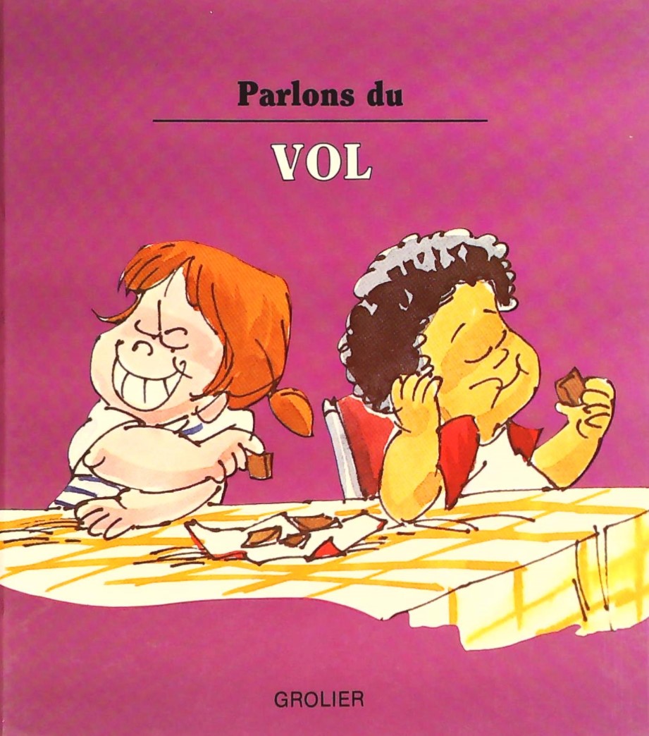 Livre Parlons de... : Le vol (Joy Berry) (Livre d'occasion) - ISBN 0717216403