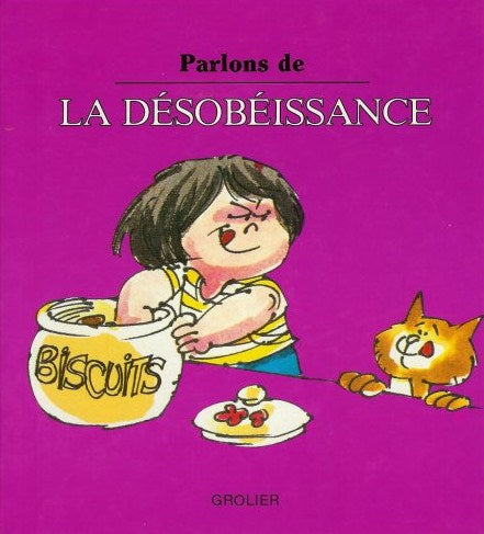 Parlons de… : La désobéissance - Joy Berry