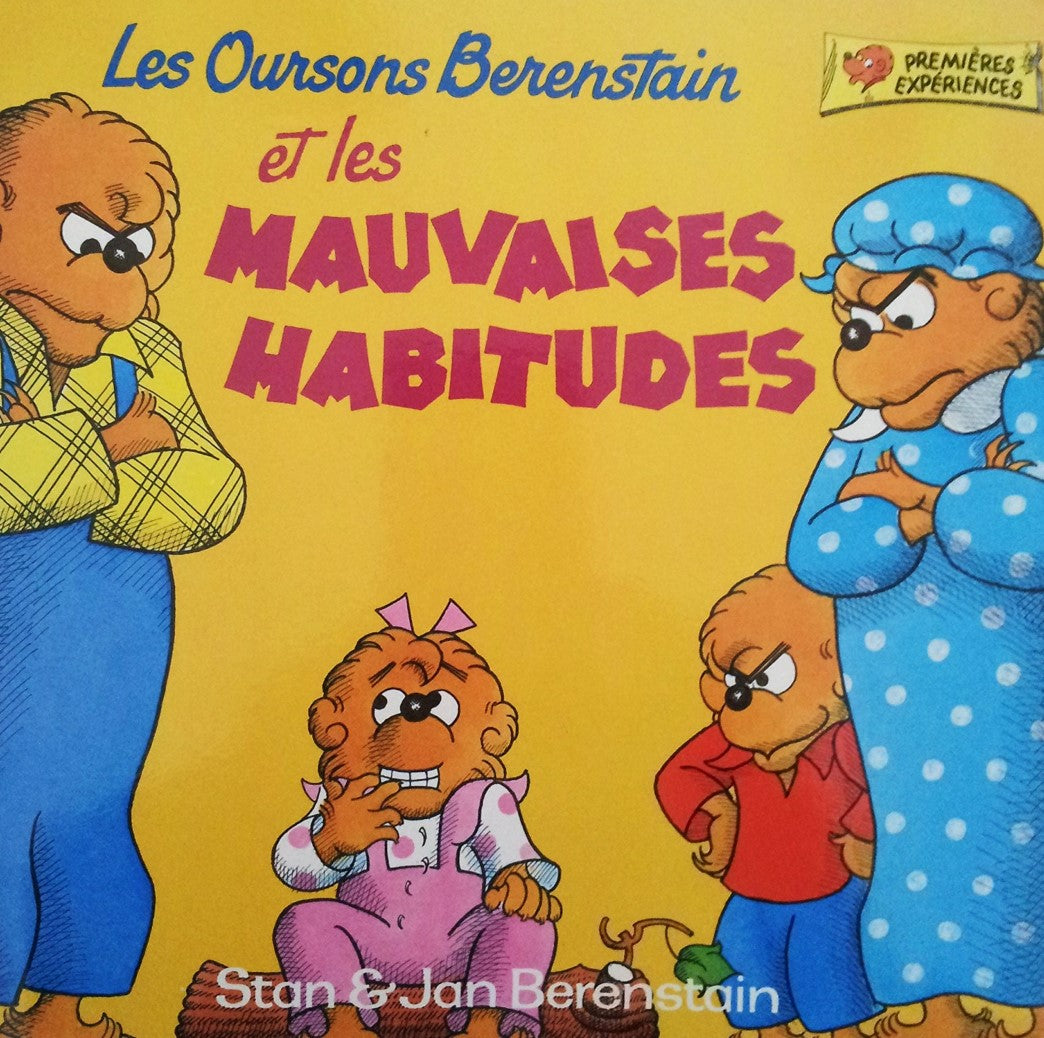 Livre Et les mauvaises habitudes - Stan & Jan Berenstain (Livre d'occasion) - ISBN 0717222047