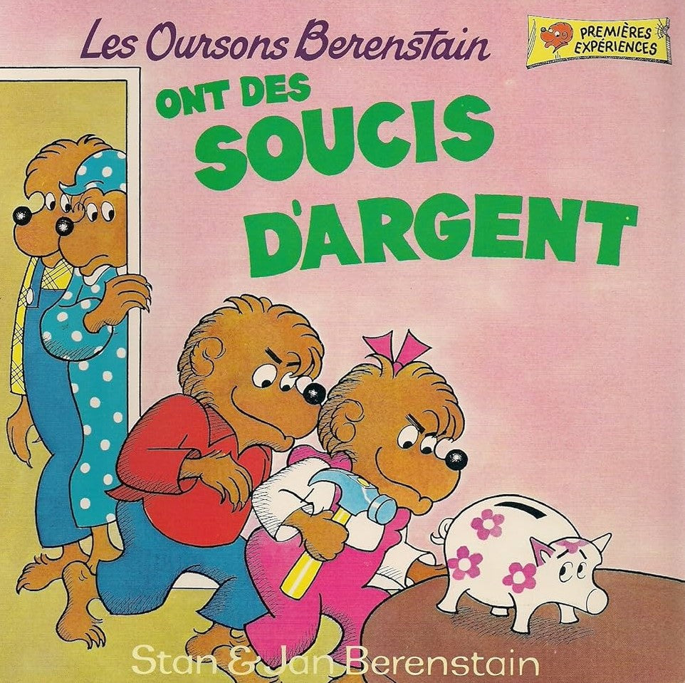 Livre Ont des soucis d'argent - Stan & Jan Berenstain (Livre d'occasion) - ISBN 0717222128