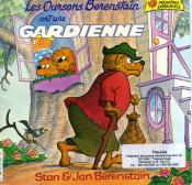 Les Oursons Berenstain ont une gardienne - Stan & Jan Berenstain