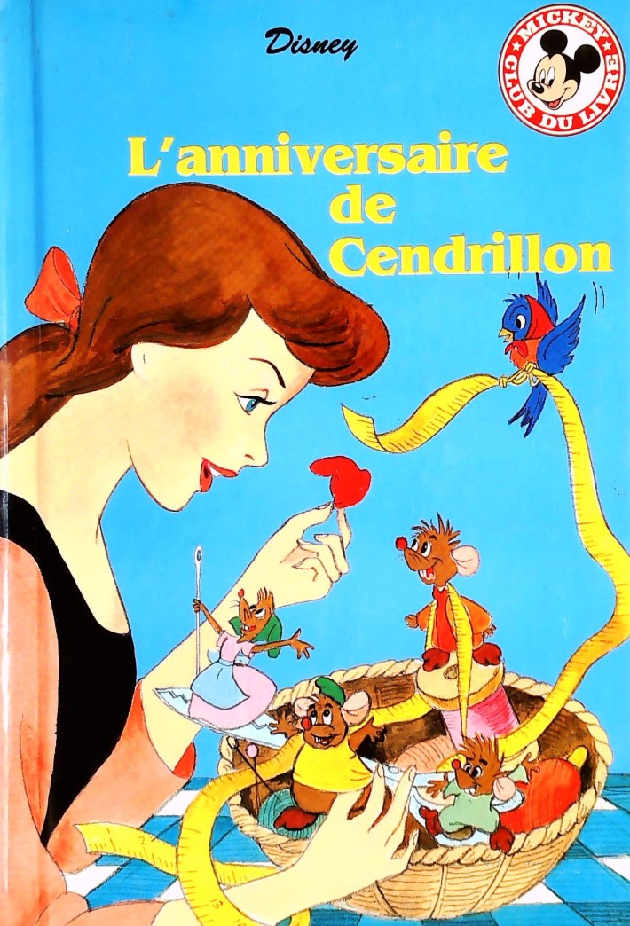 Club du livre Mickey : L'anniversaire de Cendrillon - Disney