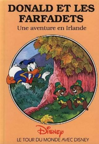 Le tour du monde avec Disney : Donald et les farfadet : Une aventure en Irlande - Disney's