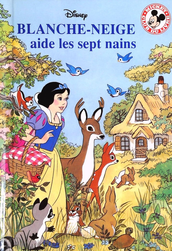 Livre ISBN 0717229998 Club du livre Mickey : Blanche-Neige et les sept nains (Disney)