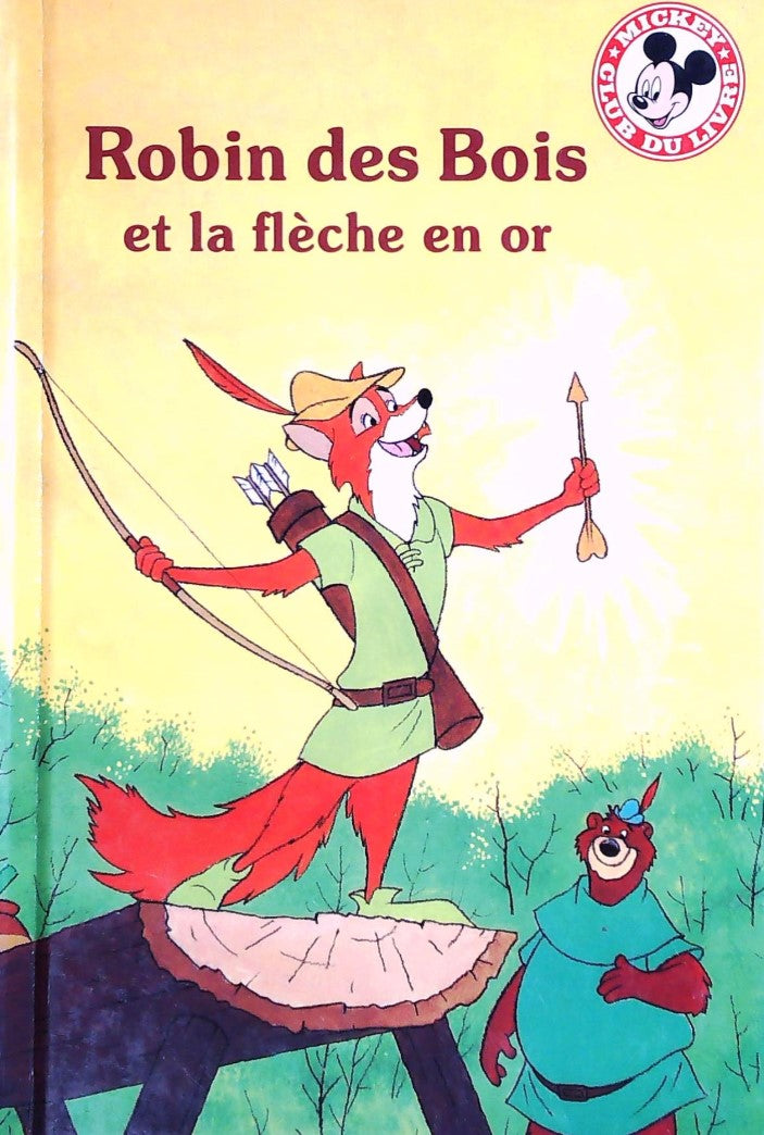 Livre Robin des Bois et la flèche en or (Livre d'occasion) - ISBN 0717230740