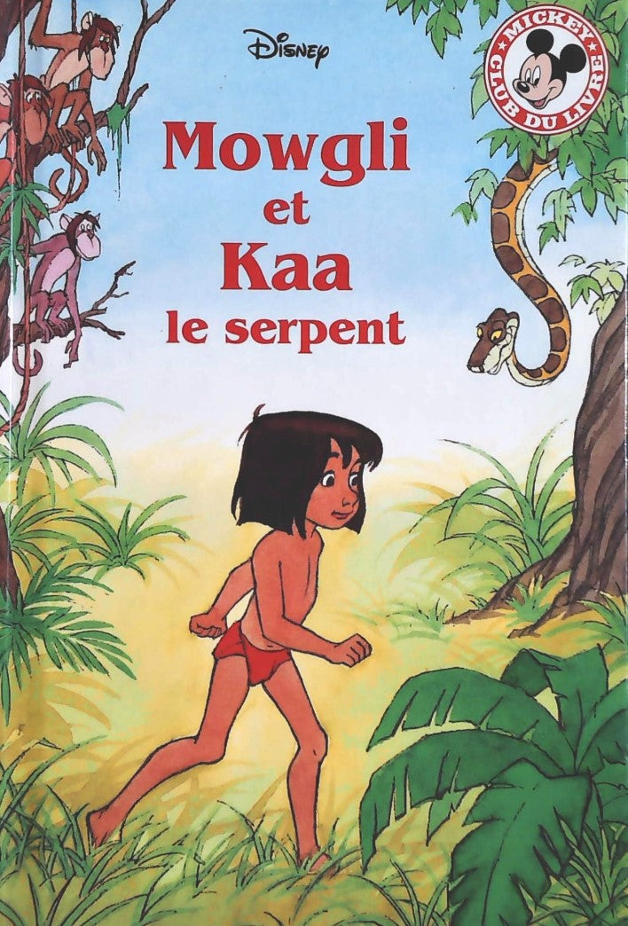 Club du livre Mickey : Mowgli et Kaa le serpent - Disney