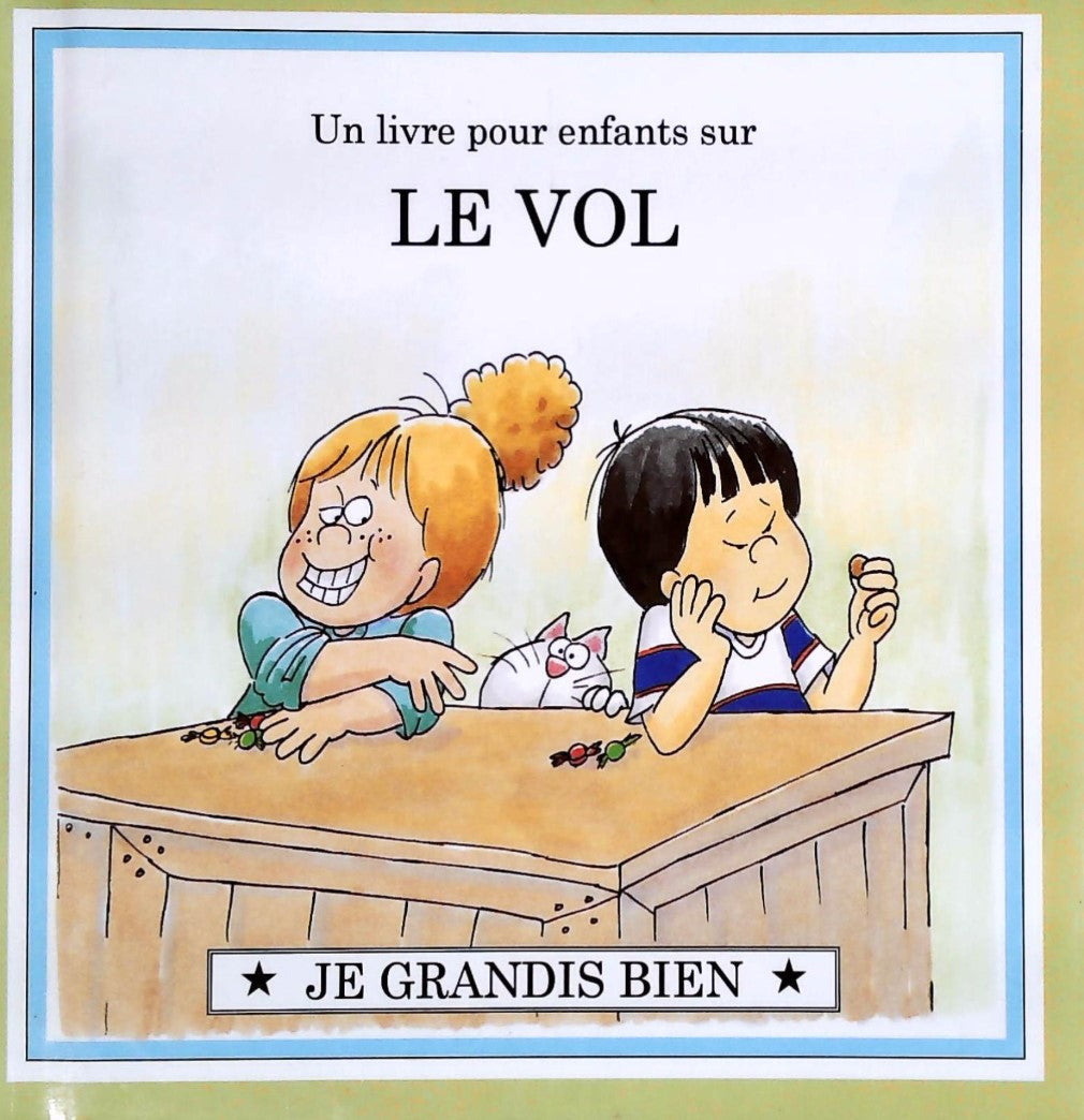 Livre Je grandis bien : Un livre pour enfants sur LE VOL (Livre d'occasion) - ISBN 0717231224