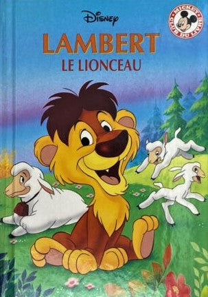 Club du livre Mickey : Lambert Le Lionceau