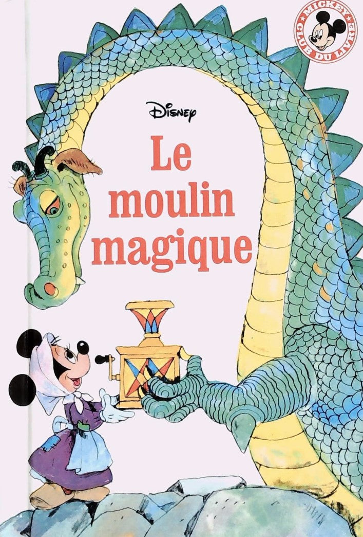 Club du livre Mickey : Le moulin magique - Disney