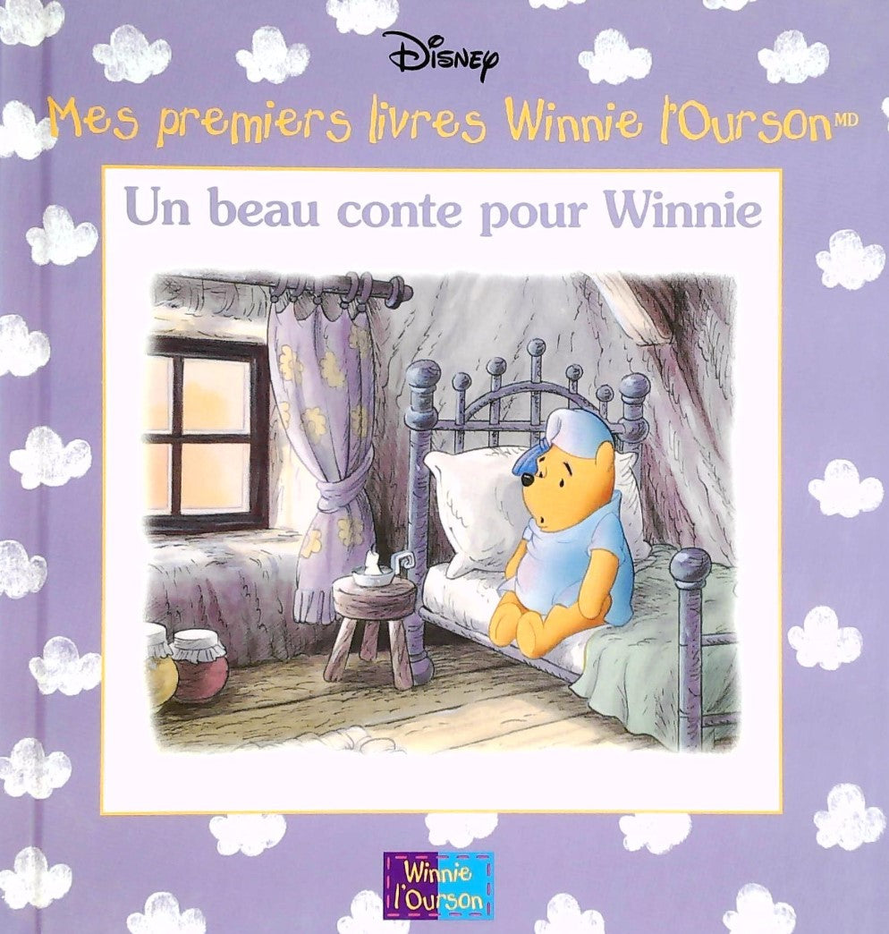 Mes premiers livres Winnie l'Ourson : Un beau conte pour Winnie - Disney