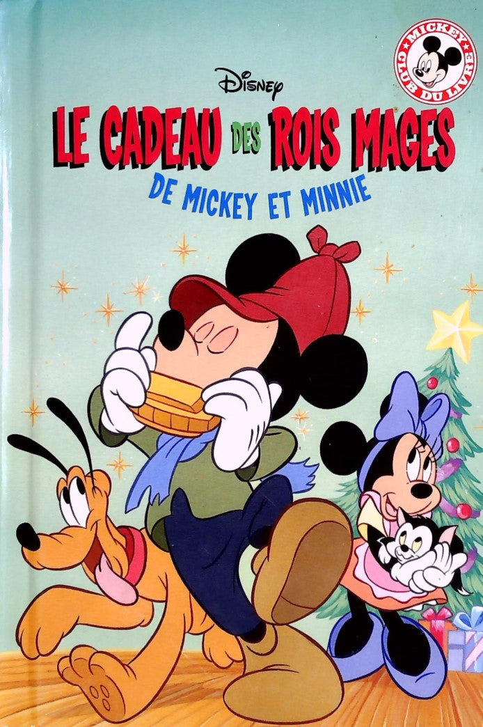 Club du livre Mickey : Le cadeau des rois mages de Mickey et Minnie - Disney