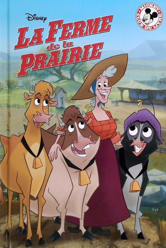 Livre La ferme de la prairie - Disney (Livre d'occasion) - ISBN 0717241297