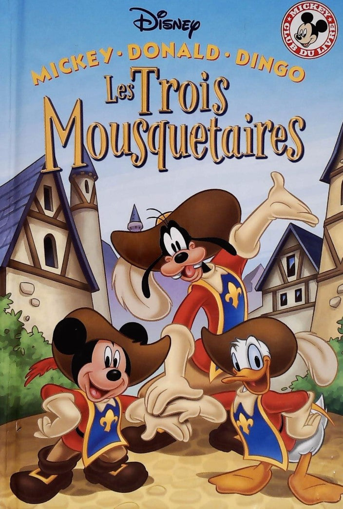 Livre ISBN 0717241351 Club du livre Mickey : Les Trois Mousquetaires (Disney)