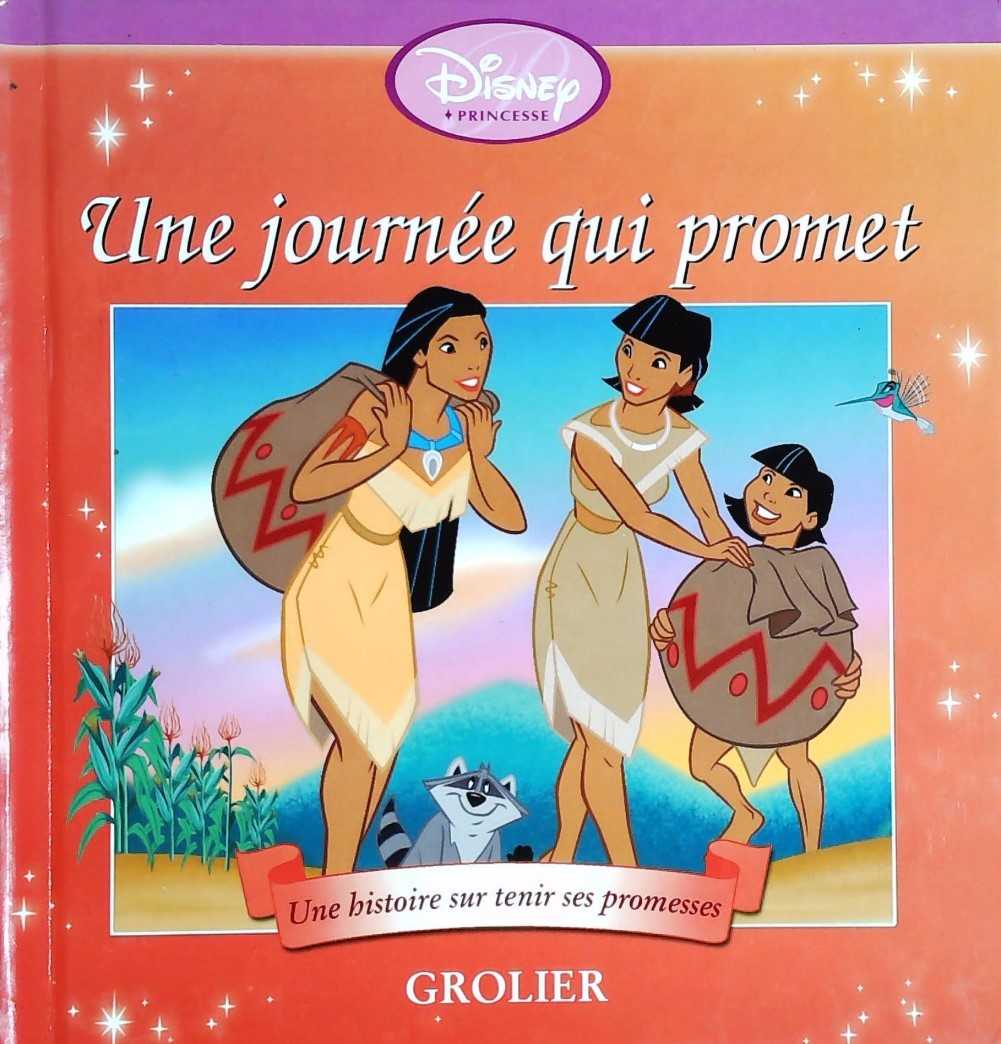 Disney Princesse : Une journée qui promet : Une histoire sur les promesses - S.R. Baecker