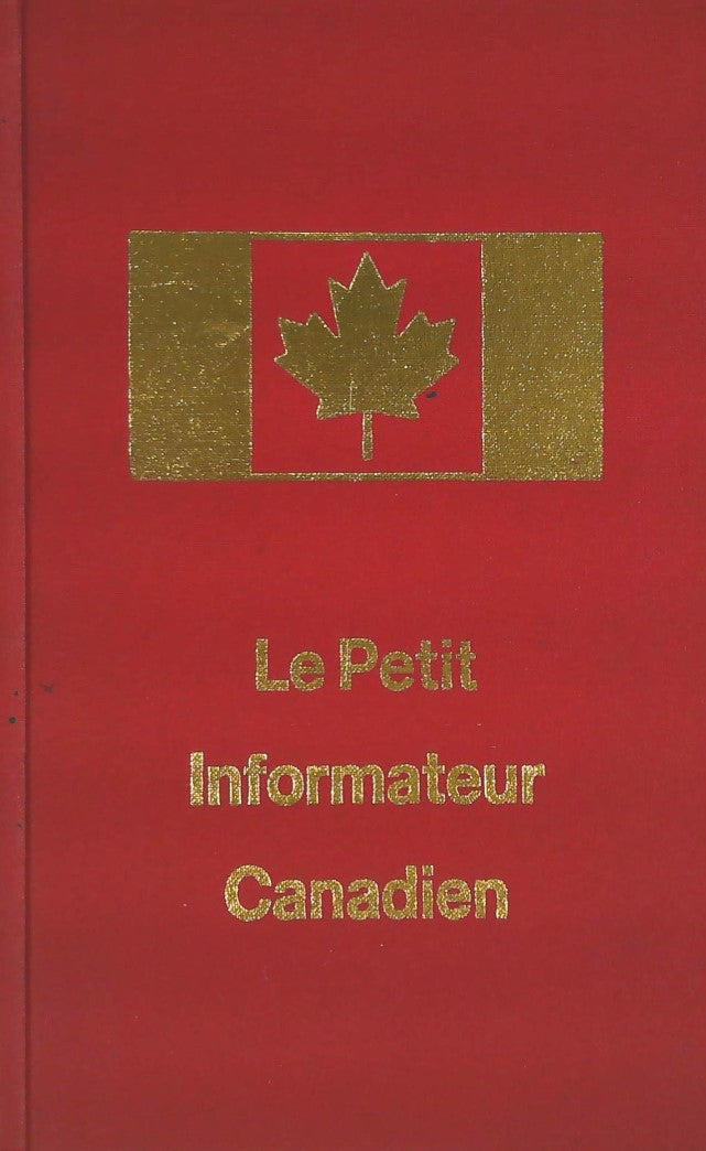 Livre Le Petit Informateur Canadien - Collectif (Livre d'occasion) - ISBN 0717243540