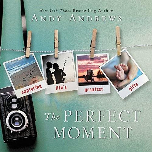 Livre The perfect moment - Andy Andrews (Livre d'occasion) - ISBN 0718032616