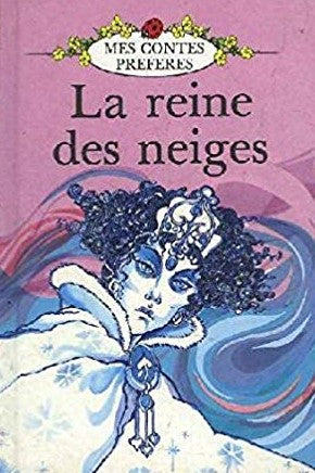 Mes contes préférés # 9 : La reine des neiges - Ladybird