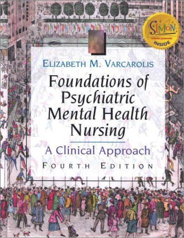Livre Foundations of Psychiatric Mental Health Nursing: A Clinical Approach (Livre d'occasion) - ...