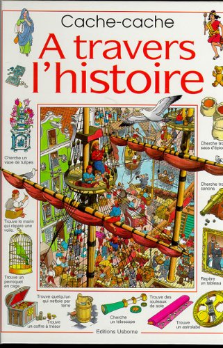 Livre Cache-cache : À travers l'histoire - Collectif (Livre d'occasion) - ISBN 0746026153