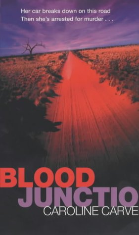 Livre Blood Junction - Caroline Carver (Livre d'occasion) - ISBN 0752838474