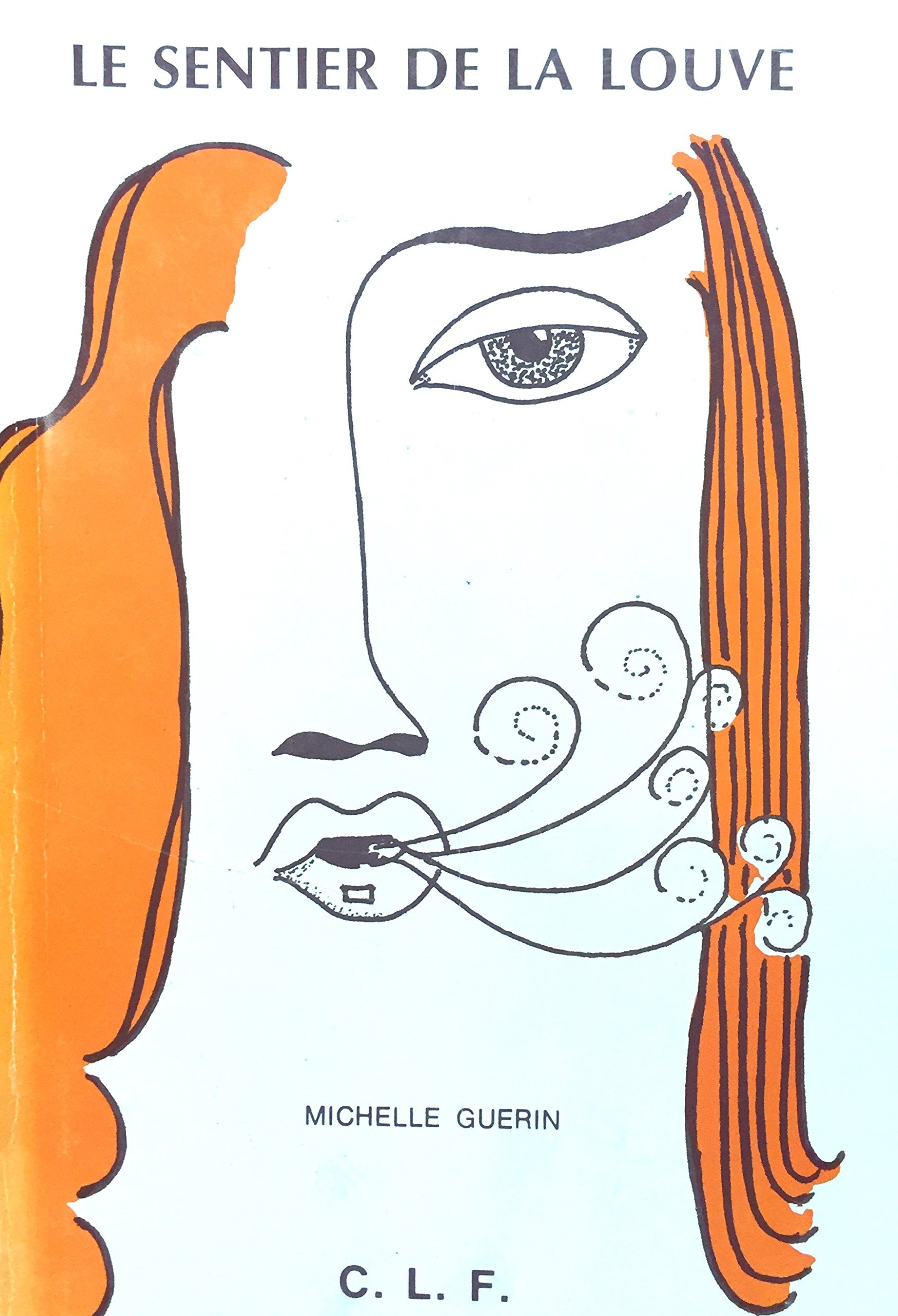 Livre Le sentier de la louve - Michelle Guérin (Livre d'occasion) - ISBN 0775300322