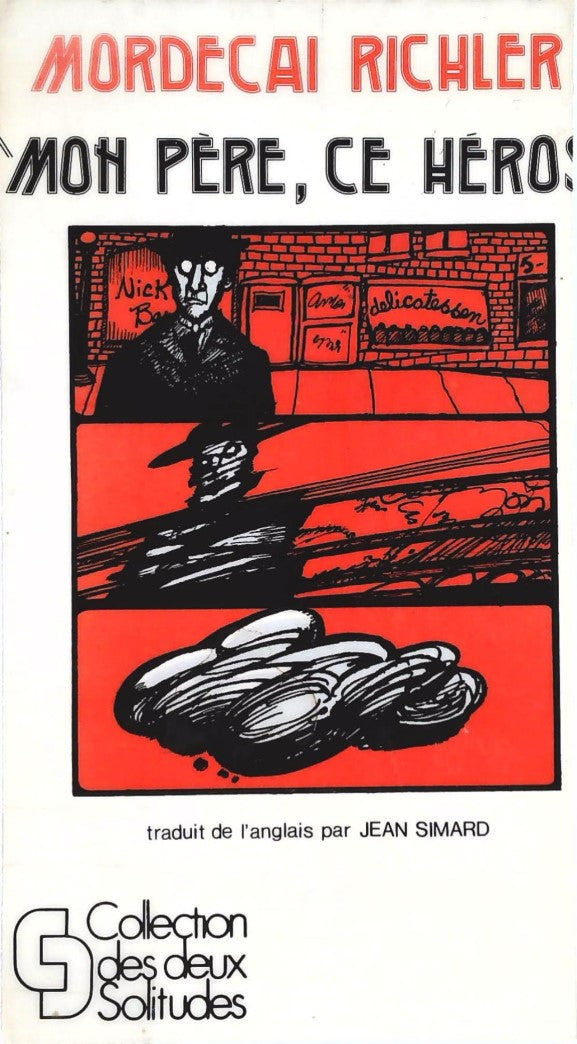 Livre ISBN  Deux solitudes : Mon père, ce héros (Mordecai Richler)