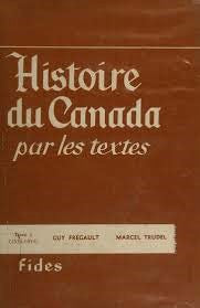 Livre Histoire du Canada par les textes (Livre d'occasion) - ISBN 0775501174