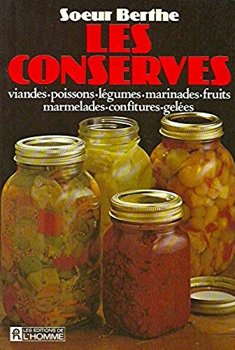Livre Les conserves - Soeur Berthe (Livre d'occasion) - ISBN 0775904309