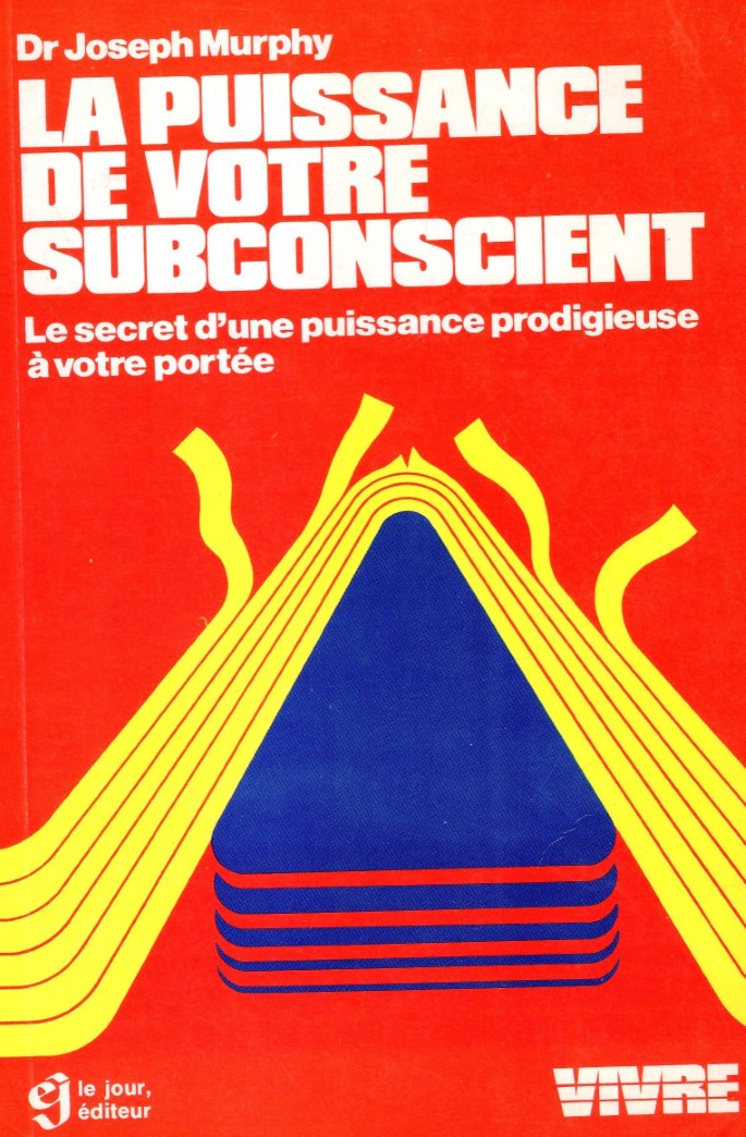 Livre La puissance de votre subconscient - Joseph Murphy (Livre d'occasion) - ISBN 0776004808