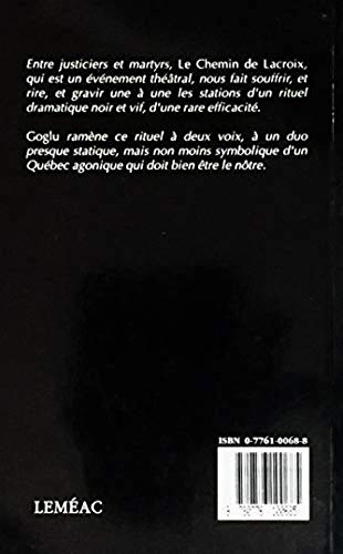 Livre Le chemin de Lacroix - suivi de - Goglu - Jean Barbeau (Livre neuf) - ISBN 0776100688
