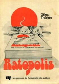 Livre Ratopolis - Gilles Thérien (Livre d'occasion) - ISBN 0777001330