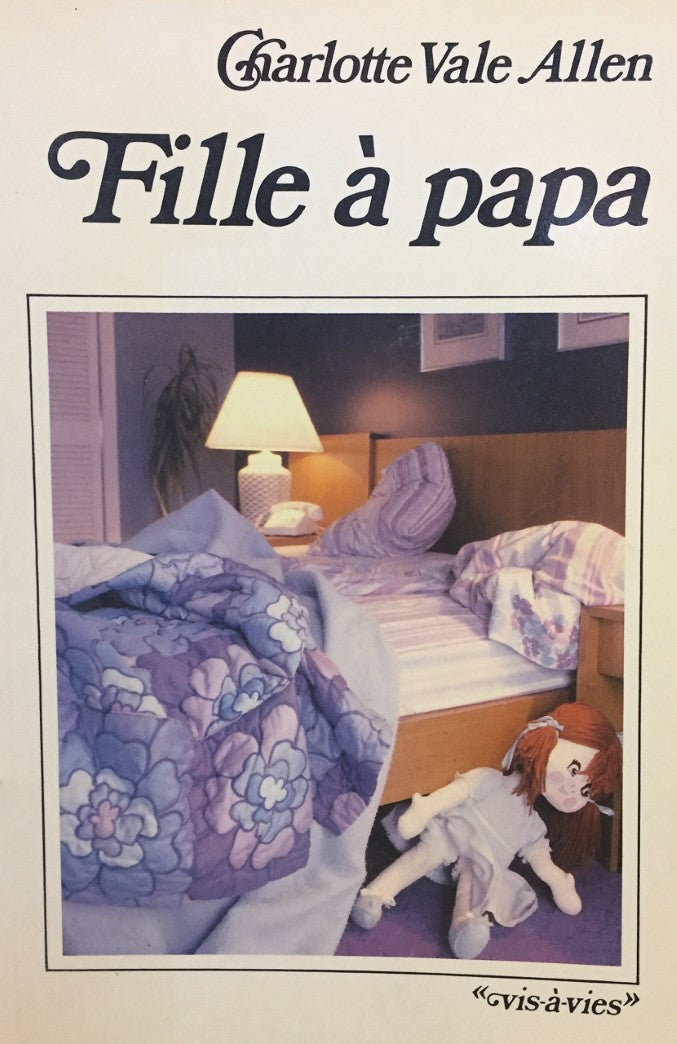 Livre Fille à papa - Charlotte Vale Allen (Livre d'occasion) - ISBN 0777355353