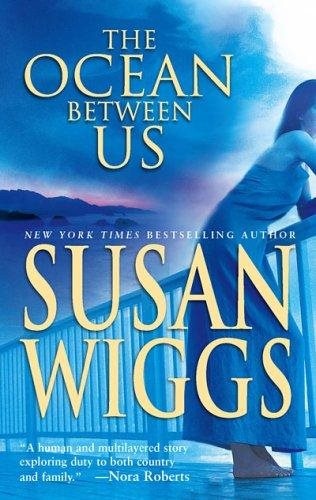 Livre The ocean between us - Susan Wiggs (Livre d'occasion) - ISBN 0778321479