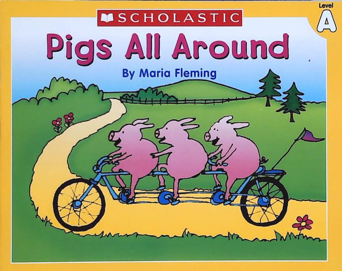 Livre Pigs All Around - Maria Fleming (Livre d'occasion) - ISBN 0439586410