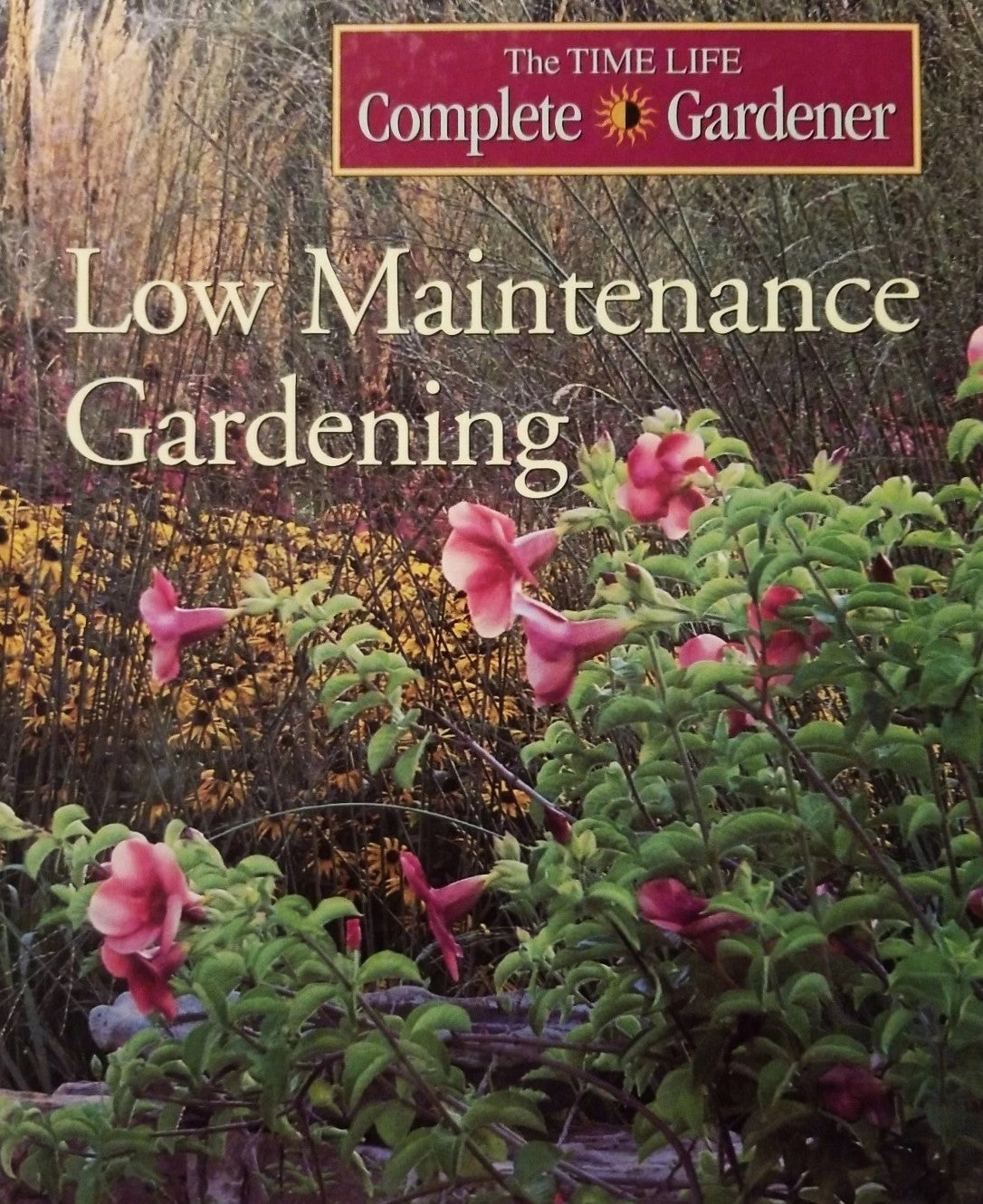 Livre Low Maintenance Gardening (Livre d'occasion) - ISBN 0783541015