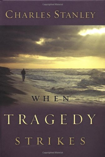 Livre When Tragedy Strikes - Charles Stanley (Livre d'occasion) - ISBN 0785261214