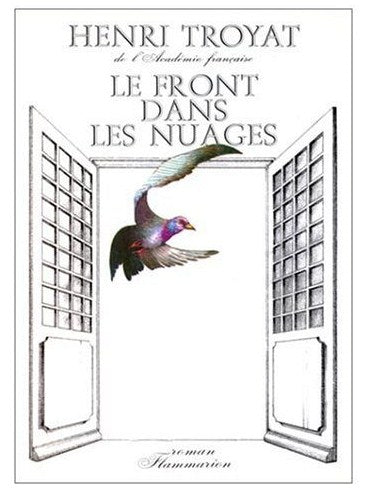Livre Le front dans les nuages - Henri Troyat (Livre d'occasion) - ISBN 0785932666