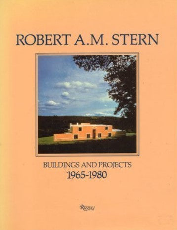 Livre Robert A.M. Stern Buildings and Projects (1965-1980) - Peter Arnell (Livre d'occasion) - IS...